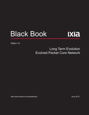 Black Book, Long Term Evolution - Evolved Packet Core Network, Ed. 10, Paperback, Color